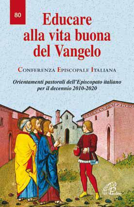 Quale cultura nell'educazione dei giovani? - Negli Orientamenti Pastorali della CEI troviamo una risposta a come affrontare i nodi della cultura contemporanea. L'opinione di Mons. Duilio Bonifazi